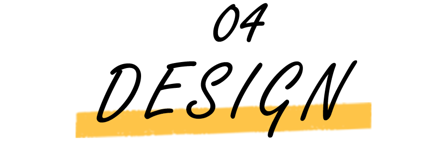 04 DESIGN